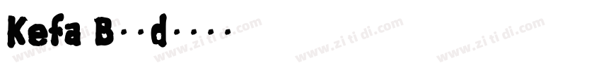 Kefa Bold字体转换